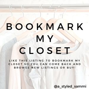 Be sure to bookmark my closet!